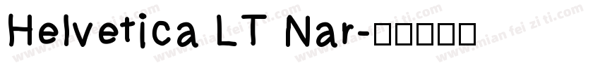 Helvetica LT Nar字体转换